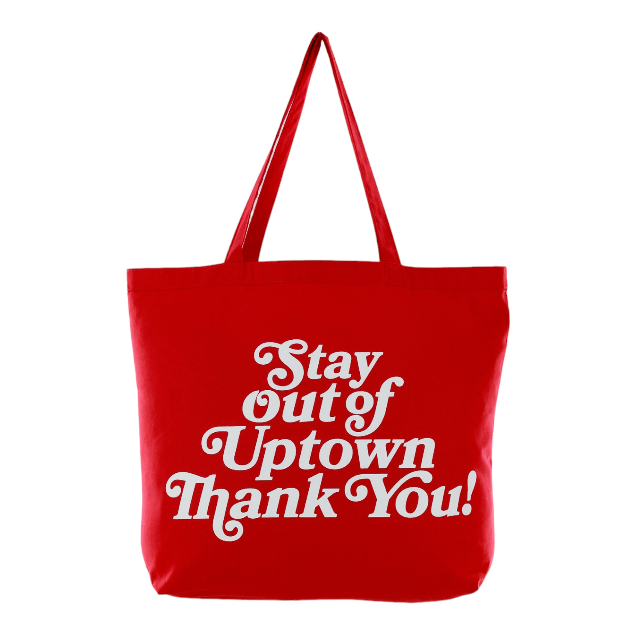 Stay Out of Uptown - Red Canvas Tote Bag