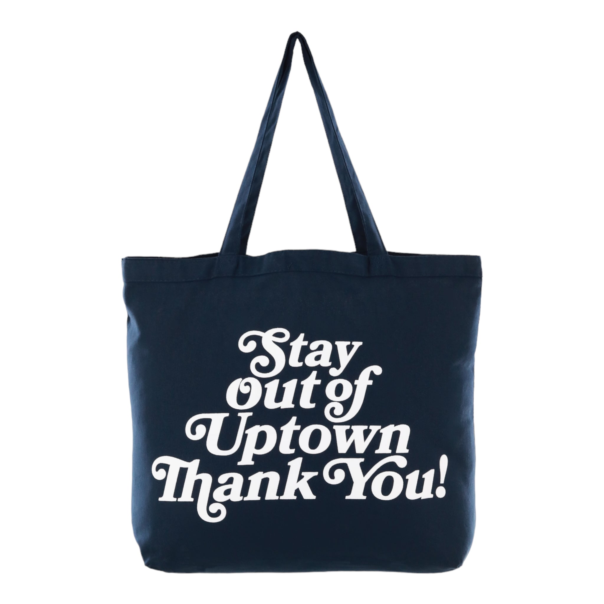 Stay Out of Uptown - Navy Canvas Tote Bag